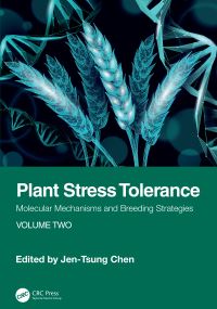Book Cover for Plant Stress Tolerance Volume 2 by JenTsung Chen