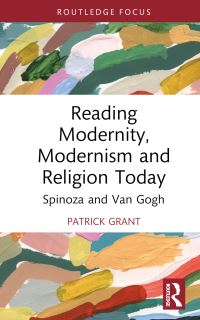 Book Cover for Reading Modernity, Modernism and Religion Today by Patrick Grant