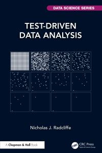 Book Cover for Test-Driven Data Analysis by Nicholas J Radcliffe