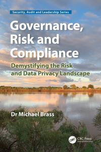 Book Cover for Governance, Risk and Compliance by Michael Brass