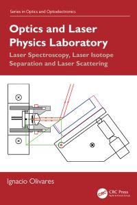 Book Cover for Optics and Laser Physics Laboratory by Ignacio Olivares