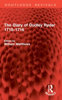 Book Cover for The Diary of Dudley Ryder 1715-1716 by William Matthews