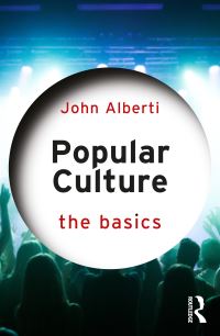 Book Cover for Popular Culture by John Alberti
