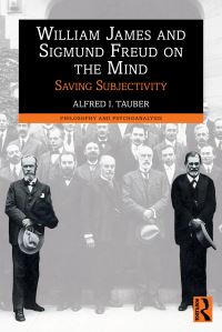 Book Cover for William James and Sigmund Freud on the Mind by Alfred I Tauber