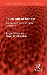 Book Cover for Tales Out of School by Roger White, David Brockington