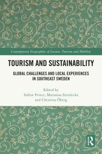 Book Cover for Tourism and Sustainability by Solène Prince, Marianna Strzelecka, Christina Öberg