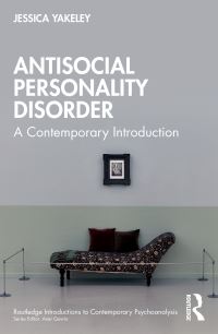 Book Cover for Antisocial Personality Disorder by Jessica Yakeley