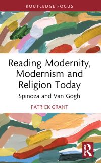 Book Cover for Reading Modernity, Modernism and Religion Today by Patrick Grant