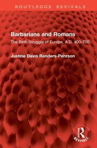 Book Cover for Barbarians and Romans by Justine Davis RandersPehrson