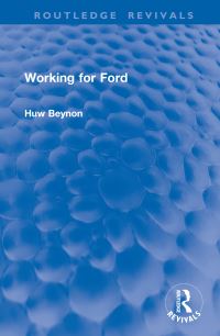 Book Cover for Working for Ford by Huw Beynon