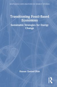 Book Cover for Transitioning Fossil-Based Economies by H QudratUllah