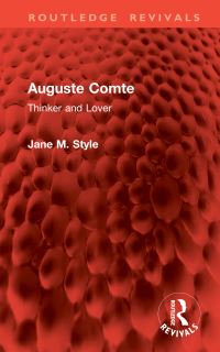 Book Cover for Auguste Comte by Jane M Style