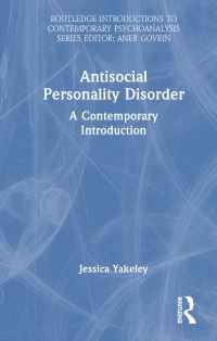 Book Cover for Antisocial Personality Disorder by Jessica Yakeley