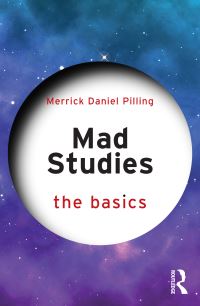 Book Cover for Mad Studies by Merrick Daniel Pilling