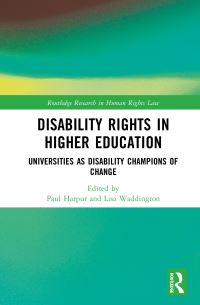 Book Cover for Disability Rights in Higher Education by Paul Harpur, Lisa Waddington