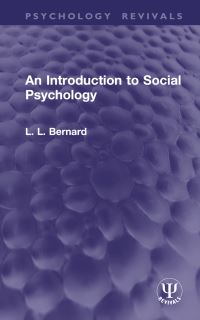 Book Cover for An Introduction to Social Psychology by L L Bernard
