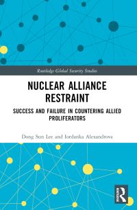 Book Cover for Nuclear Alliance Restraint by Tongson Yi, Iordanka Alexandrova