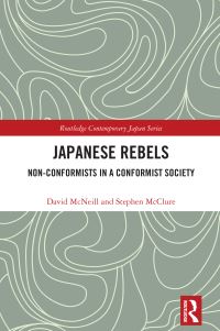 Book Cover for Japanese Rebels by David McNeill, Steve McClure