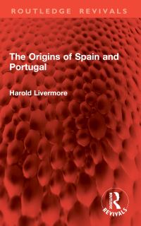 Book Cover for The Origins of Spain and Portugal by Harold Livermore
