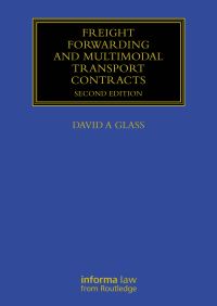 Book Cover for Freight Forwarding and Multimodal Transport Contracts by David A Glass