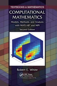 Book Cover for Computational Mathematics by Robert E. White