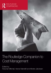 Book Cover for The Routledge Companion to Cost Management by Falconer Mitchell, Hanne Nørreklit, Morten Jakobsen