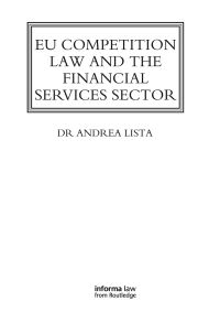 Book Cover for EU Competition Law and the Financial Services Sector by Andrea Lista