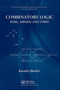 Book Cover for Combinatory Logic by Katalin Bimbó