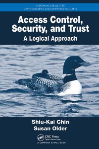 Book Cover for Access Control, Security, and Trust by ShiuKai Chin, Susan Beth Older