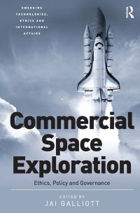 Book Cover for Commercial Space Exploration by Jai Galliott