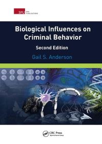 Book Cover for Biological Influences on Criminal Behavior by Gail Anderson