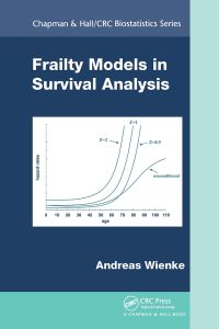 Book Cover for Frailty Models in Survival Analysis by Andreas Wienke