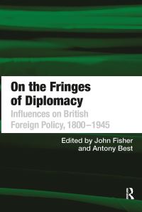 Book Cover for On the Fringes of Diplomacy by Antony Best