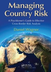 Book Cover for Managing Country Risk by Daniel Wagner