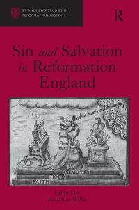 Book Cover for Sin and Salvation in Reformation England by Jonathan Willis