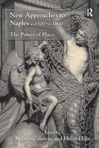 Book Cover for New Approaches to Naples C.1500-C.1800 by Helen Hills