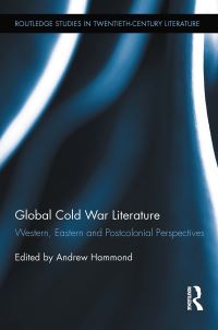Book Cover for Global Cold War Literature by Andrew Hammond