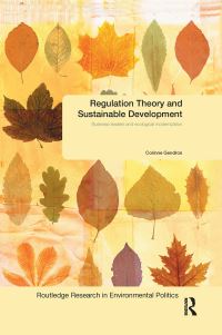 Book Cover for Regulation Theory and Sustainable Development by Corinne Gendron