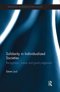 Book Cover for Solidarity in Individualized Societies by Søren Juul