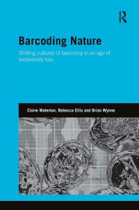 Book Cover for Barcoding Nature by Claire Waterton, Rebecca Ellis, Brian Wynne