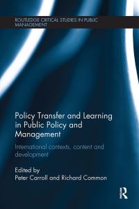 Book Cover for Policy Transfer and Learning in Public Policy and Management by Peter Carroll, Richard Common