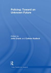Book Cover for Policing by John Crank, Colleen Kadleck