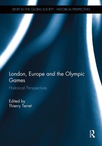 Book Cover for London, Europe and the Olympic Games by Thierry Terret