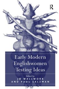 Book Cover for Early Modern Englishwomen Testing Ideas by Paul Salzman