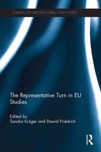 Book Cover for The Representative Turn in EU Studies by Sandra Kröger, Dawid Friedrich