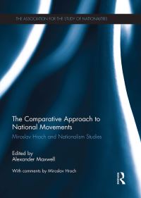 Book Cover for The Comparative Approach to National Movements by Alexander Maxwell