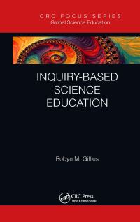 Book Cover for Inquiry-Based Science Education by Robyn M Gillies
