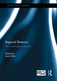 Book Cover for Regional Rhetorics by Jenny Rice