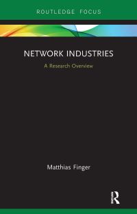 Book Cover for Network Industries by Matthias Finger