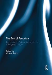 Book Cover for The Test of Terrorism by Alastair Finlan